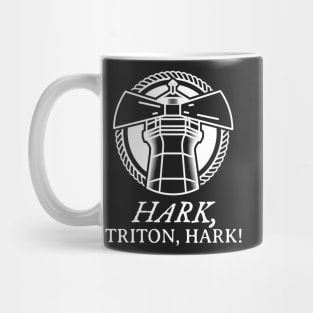 Hark, triton, hark! Mug